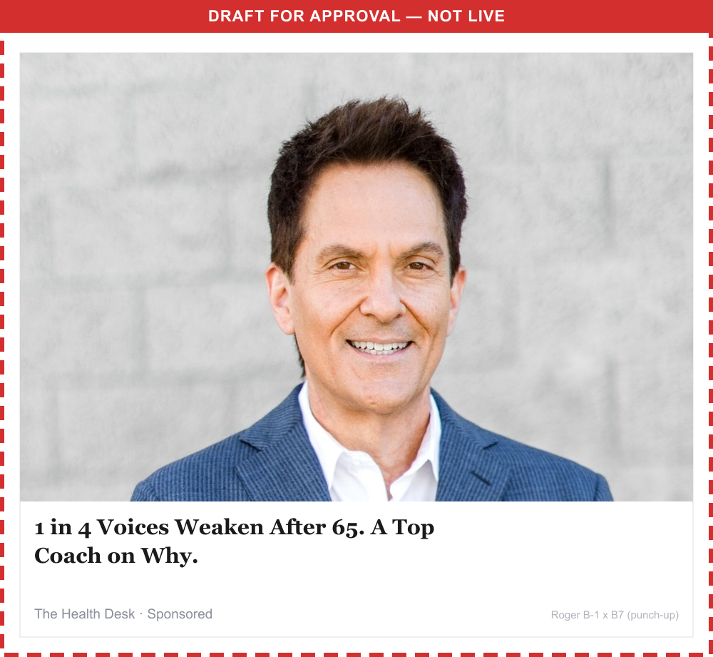 Draft Outbrain card, Roger photo with headline 1 in 4 Voices Weaken After 65, A Top Coach on Why